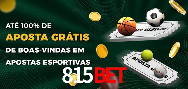 815bet Ate 100% de Aposta Gratis